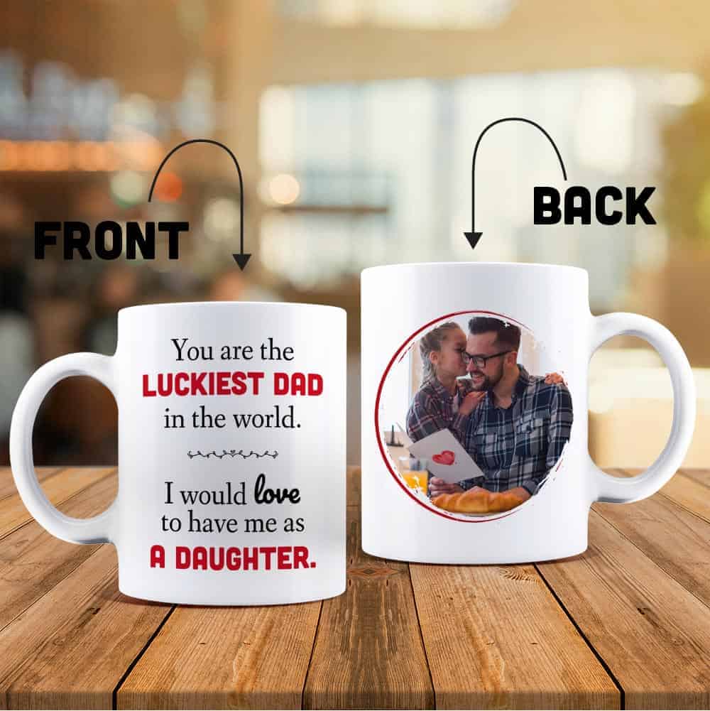 funny Father’s Day gift: The Luckiest Dad in the World Mug