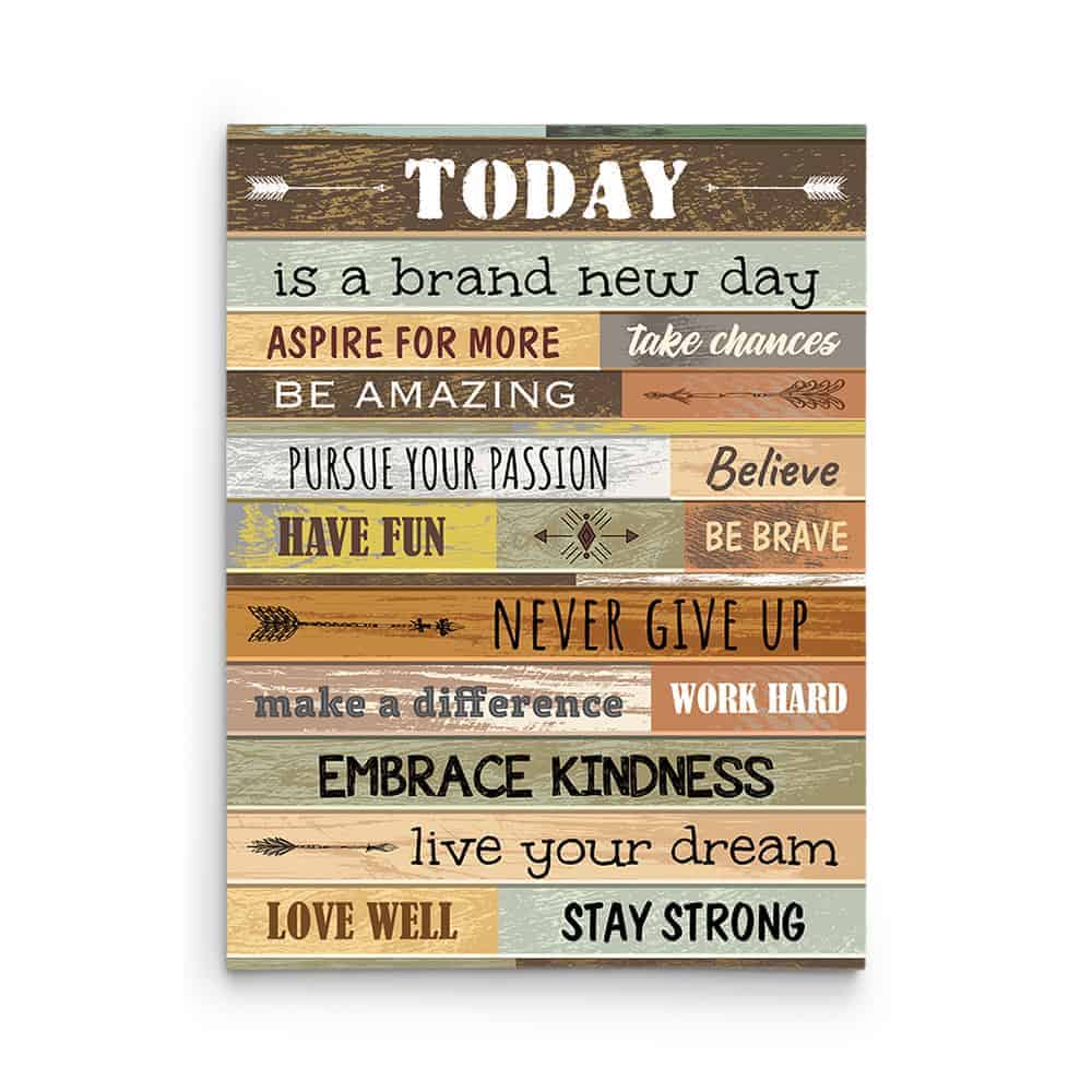 graduation gift for him: “Today Is A Brand New Day” Inspirational Canvas Print