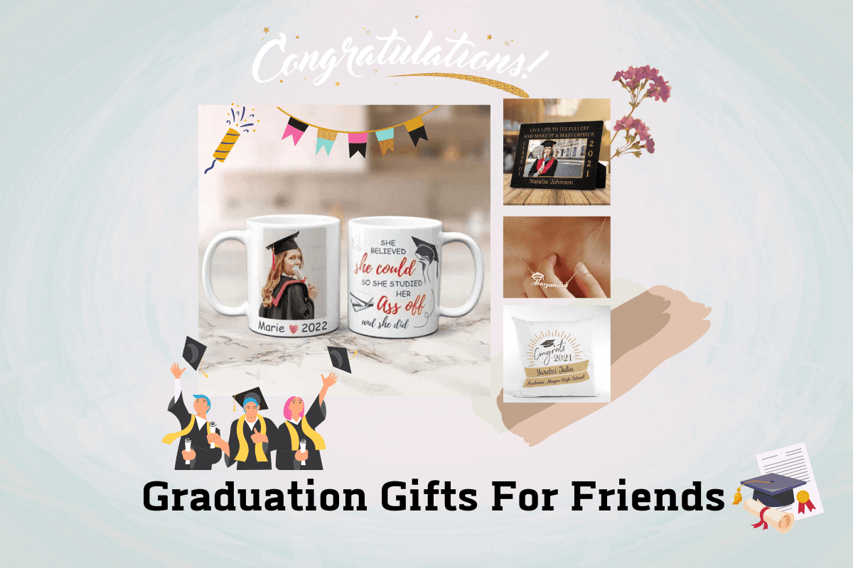 30+ Perfect Graduation Gifts for Friends You Love in 2023
