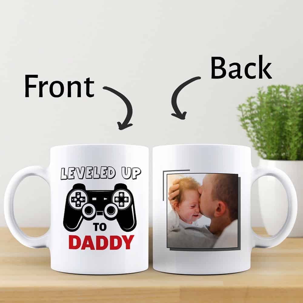 leveled up to daddy photo mug - a first father's day gift for him