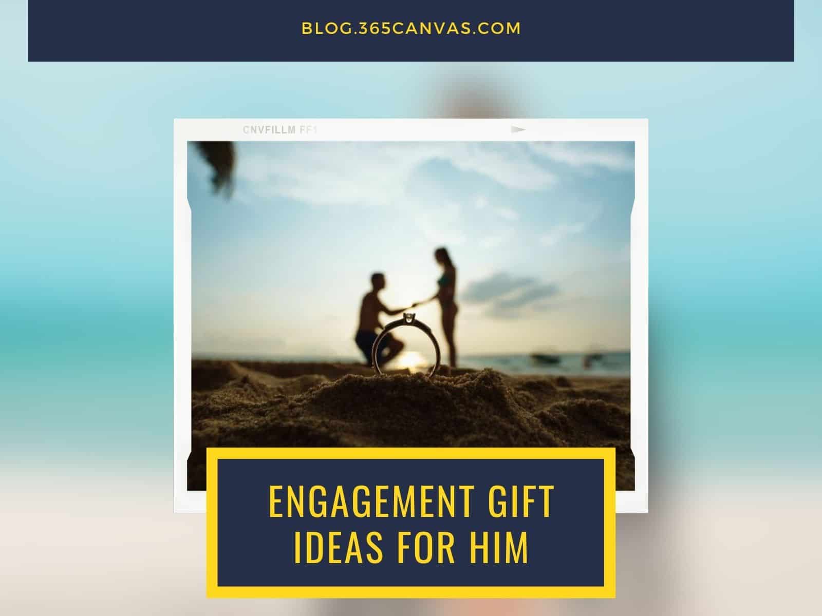 35 Engagement Gift Ideas for Him That Celebrate Love and Companionship (2022)