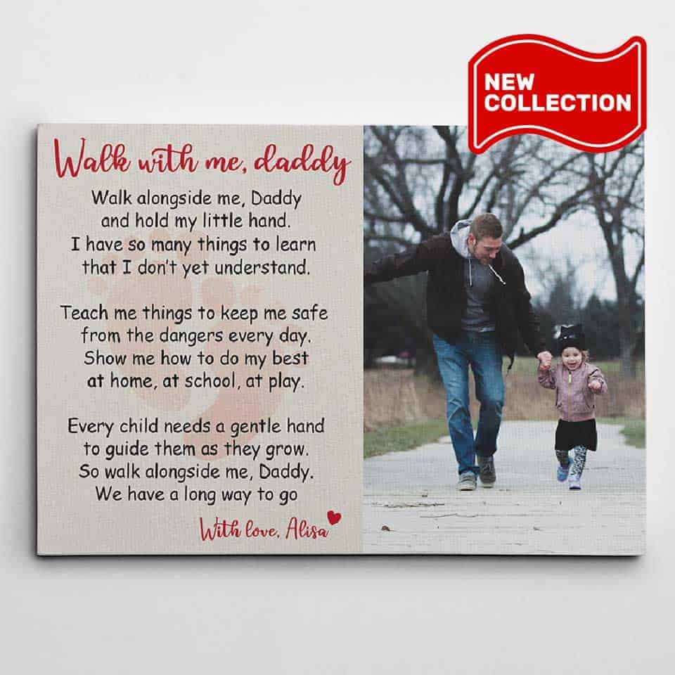 fathers day photo gifts: Walk With Me Daddy – Poem Photo Canvas Print