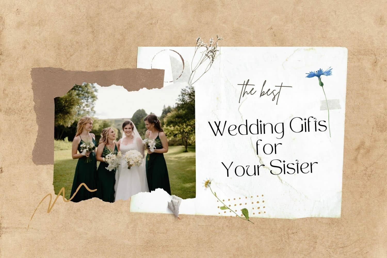53 Best Wedding Gifts For Sister on Her Wedding Day (2022)