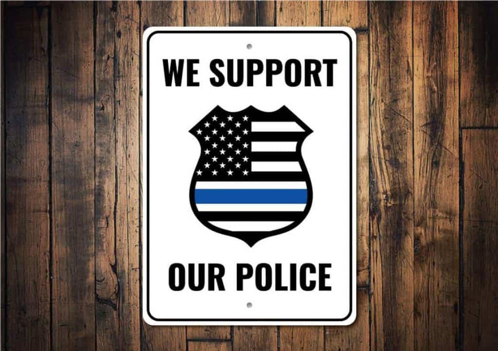 Customized Sign for Police