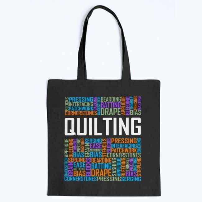 cool gifts for quilters: Quilting Words Tote Bag