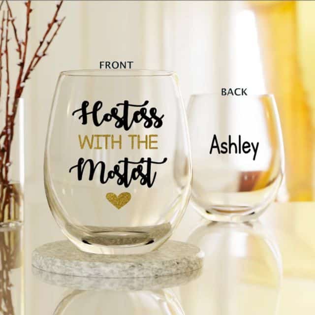 Hostess With The Mostest Wine Glass - baby shower hostess gifts