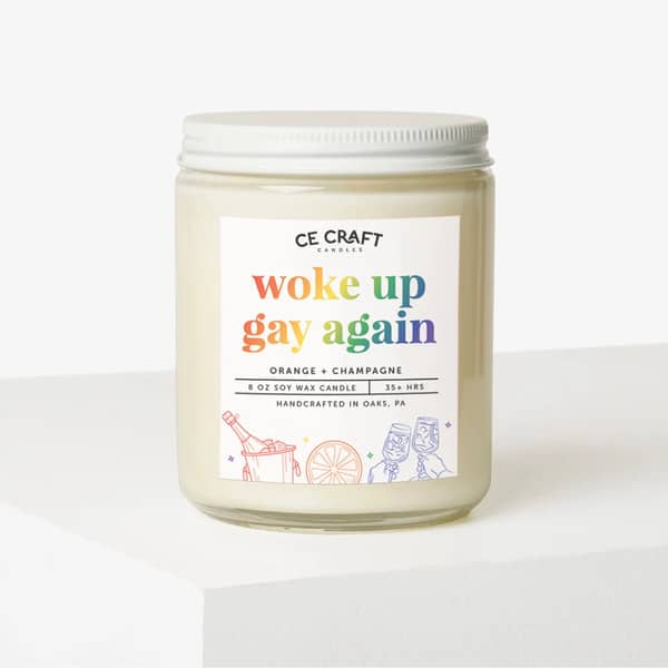 funny gay anniversary gifts: Woke Up Gay Again Soy Wax Candle