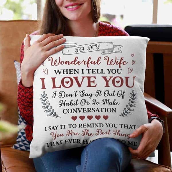 cheap romantic gifts for wife: “To My Wonderful Wife” Pillow