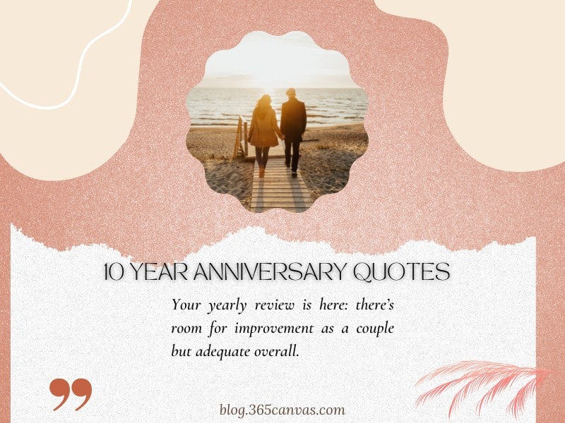 10 years marriage anniversary quotes