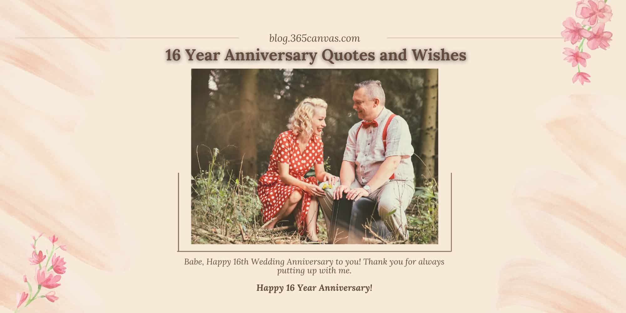 99+ Happy 16th Years Wax Wedding Anniversary Quotes, Wishes and Messages