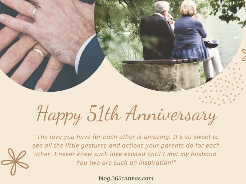 51 Year Anniversary Quotes for Parent 