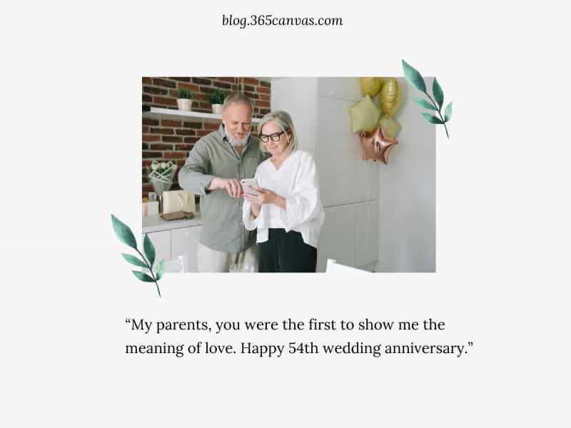 54 Year Anniversary Quotes for Parent