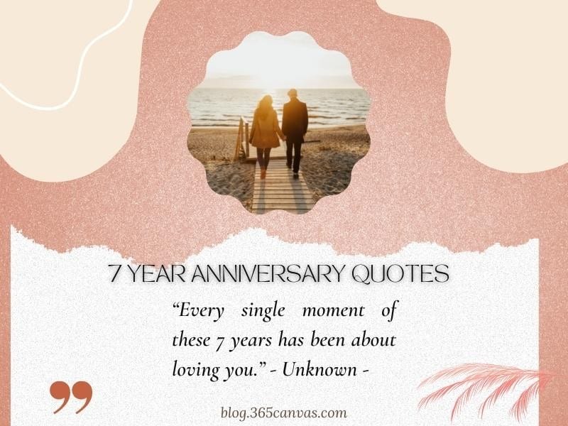 77+ Heartfelt 7th Years Wedding Anniversary Quotes, Wishes