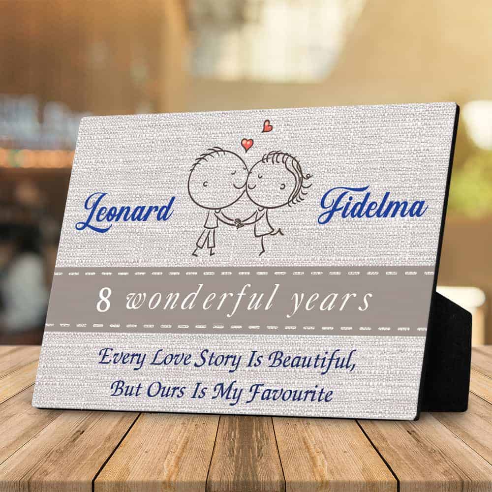 Every Love Story Is Beautiful But Ours Is My Favorite 8th Anniversary Desktop Plaque