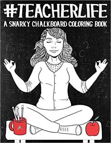 Teacher Life Coloring Book: teacher gift ideas for christmas