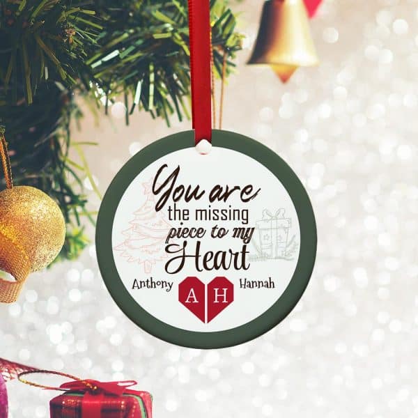 You Are The Missing Piece Ornament Best Xmas Gifts for Boyfriend 
