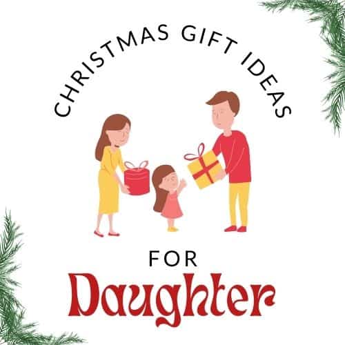 Christmas Gift Ideas for Daughter