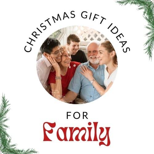Christmas Gift Ideas for Family