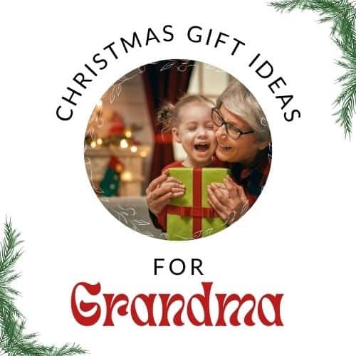 Christmas Gift Ideas for Grandma