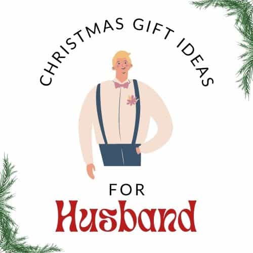 Christmas Gift Ideas for Husband