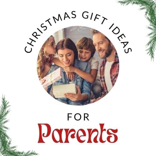 Christmas Gift Ideas for Parents 
