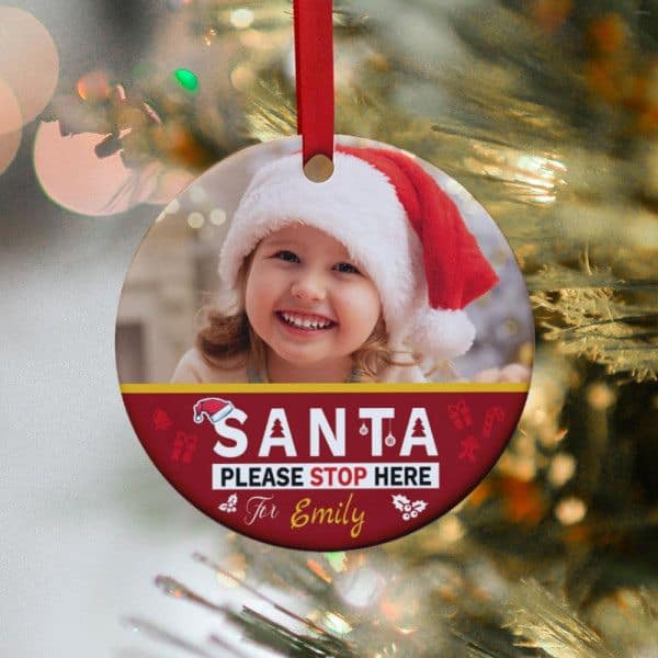 meaningful christmas gifts for daughter: Santa Please Stop Here Personalized Christmas Ornament