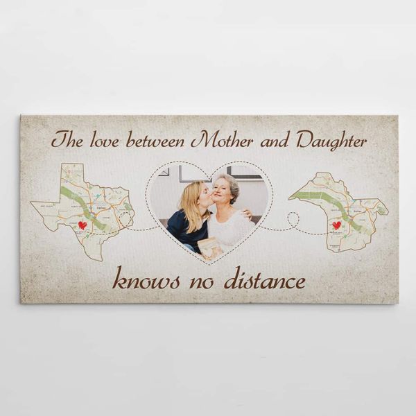 christmas gifts for daughter from mom: The Love Between Mother And Daughter Knows No Distance State Map Canvas Print