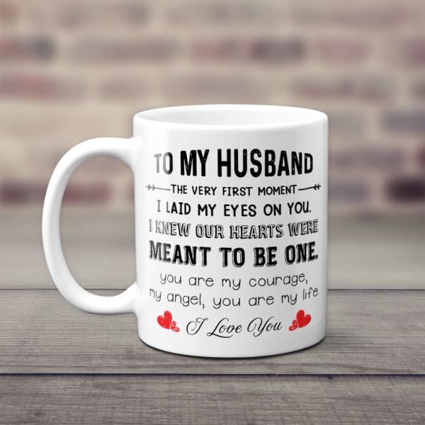 The Very First Moment I Laid My Eyes On You Mug: gifts for husbands christmas
