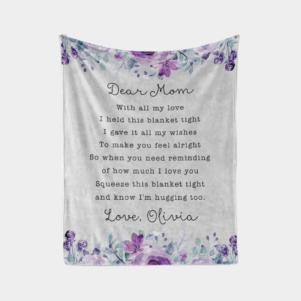 Personalized Dear Mom With All My Love I Held This Blanket Tight Blanket