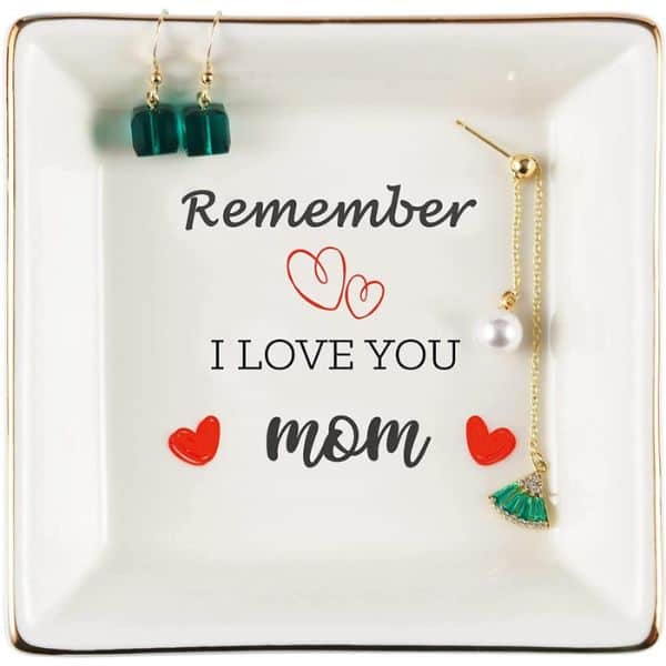 "Remember I Love You Mom" Trinket Dish