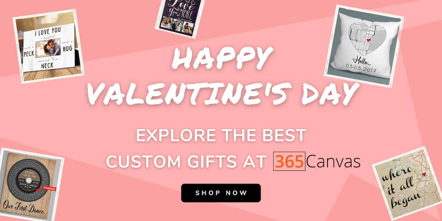 valentine's day gifts from 365Canvas