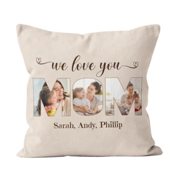 “We Love You, Mom” Custom Photo Suede Pillow