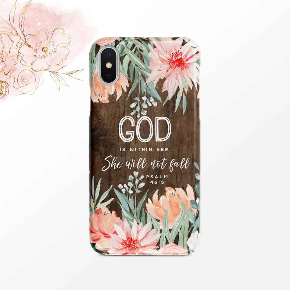 god is within her phone case - christian mothers day gift