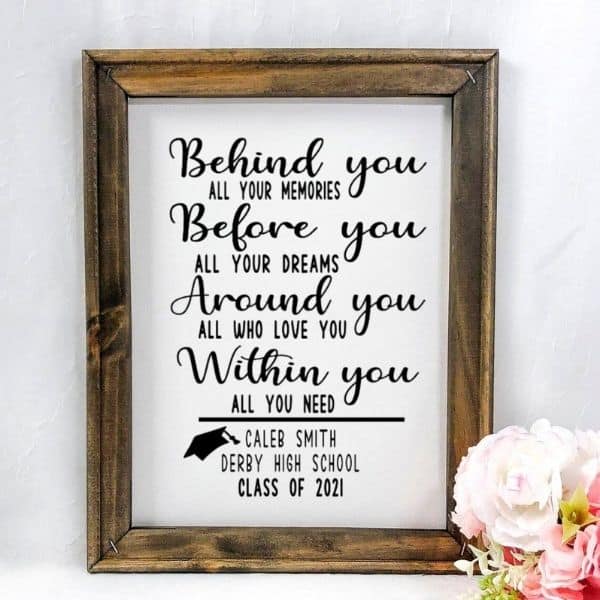 “Before You All Your Dreams” Graduation Sign