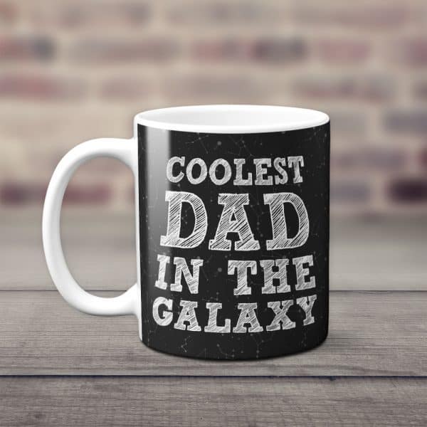 Diy fathers day gifts: Coolest Dad In The Galaxy Coffee Mug