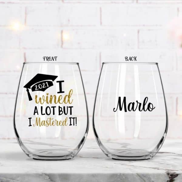 funny graduation gifts for granddaughters: Fun Wine Glasses