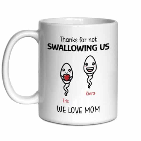 https://dwgokgnbz84c3.cloudfront.net/wp-content/uploads/2023/02/Thanks-for-Not-Swallowing-Personalized-Gift-For-Mom-Funny-Mug.jpg