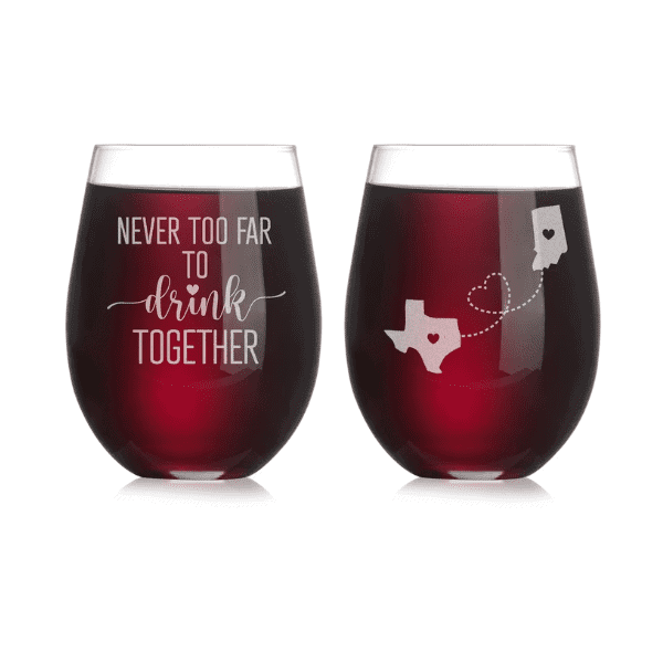 sentimental mother's day gifts for best friends : “Never Too Far to Wine Together” Glass