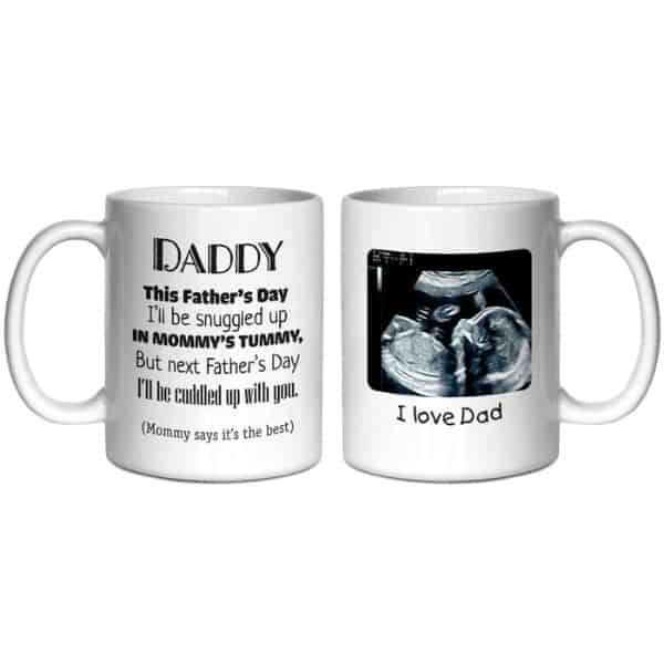 Daddy This Father’s Day I’ll Be Snuggled Up In Mommy’s Tummy Mug - Best Expecting Dad Gift from Wife