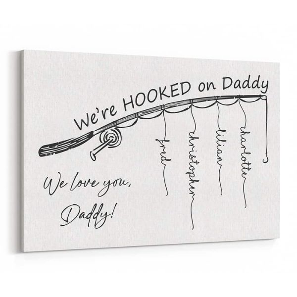 Hooked on Daddy Custom Canvas Print - Funny Gift for Expectant Dads