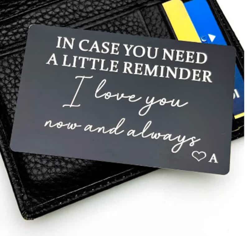 romantic gift for him: engraved wallet card