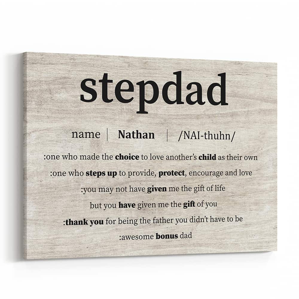Stepdad Definition Custom Canvas Print