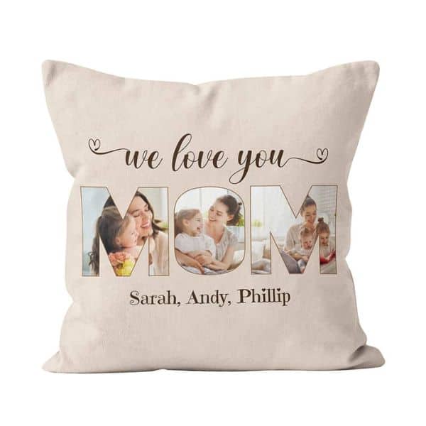 We Love You, Mom Custom Photo Suede Pillow - sentimental gifts for stepmom