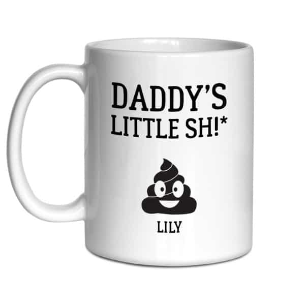 Daddy’s Little Shits Custom Mug: what to get girlfriends parents for christmas