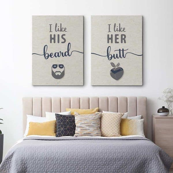 funny anniversary canvas prints set with the saying i like his beard i like her butt