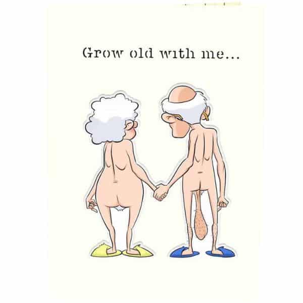 grow old with me hilarious anniversary popup card