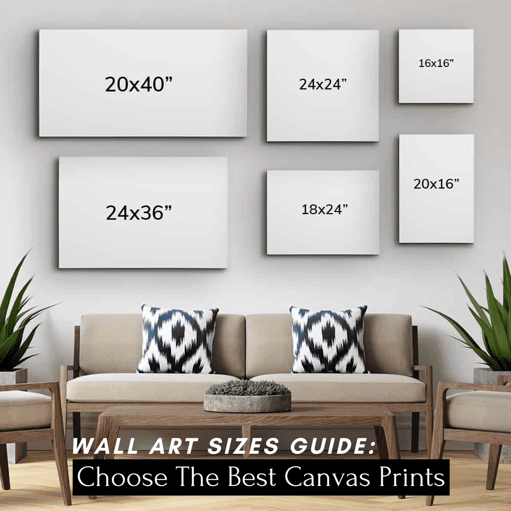 Wall Art Size Guide Choose The Best Canvas Size 365Canvas Blog