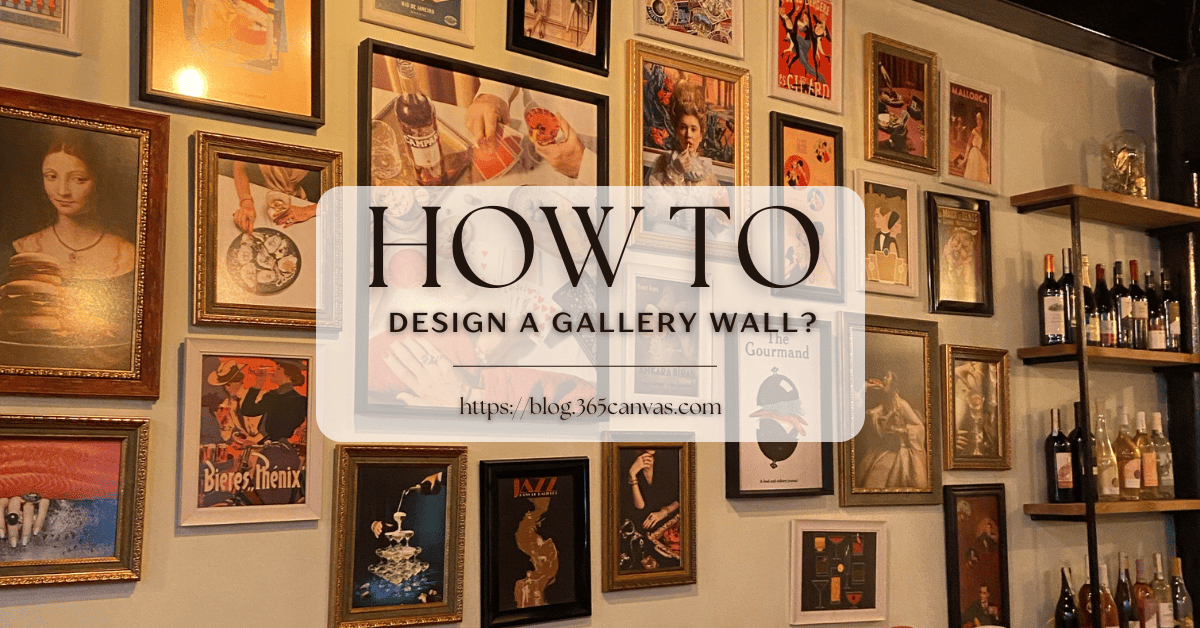 How To Design A Gallery Wall in 4 Simple Steps