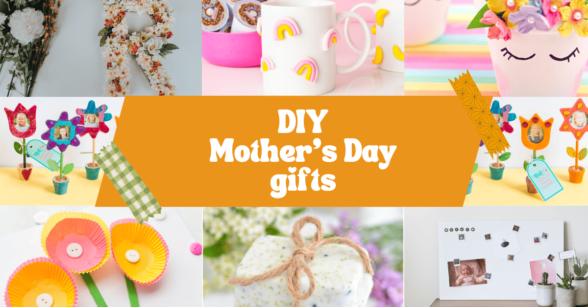 DIY Mother’s Day Gifts: 38 Easy and Thoughtful Homemade Crafts for Mom (2024)