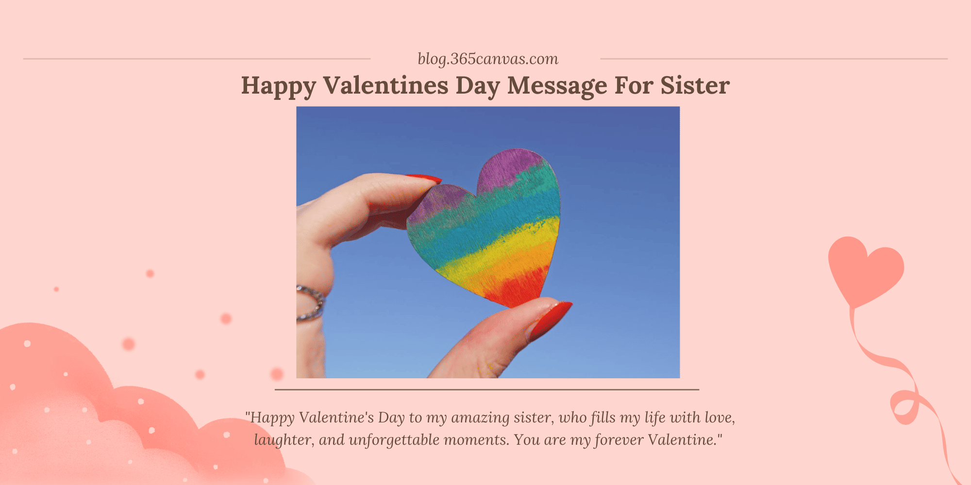 60 Sweet & Caring Valentine’s Day Messages for Sister